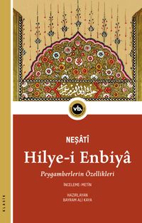 Hilye-i Enbiya & Peygamberlerin Özellikleri