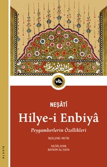 Hilye-i Enbiya & Peygamberlerin Özellikleri