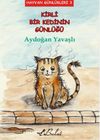 Kirli Bir Kedinin Günlüğü / Hayvan Günlükleri 3