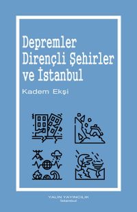 Depremler, Dirençli Şehirler ve İstanbul