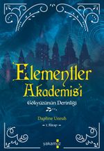 Elementler Akademisi  1 / Gökyüzünün Derinliği
