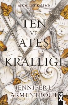 Ten ve Ateş Krallığı / Kan ve Kül 2