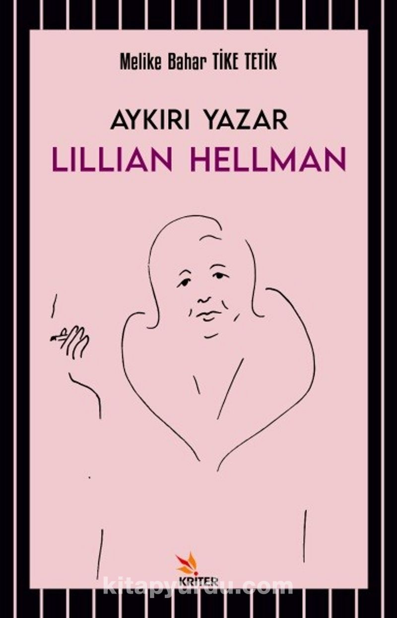 Aykırı Yazar Lillian Hellman