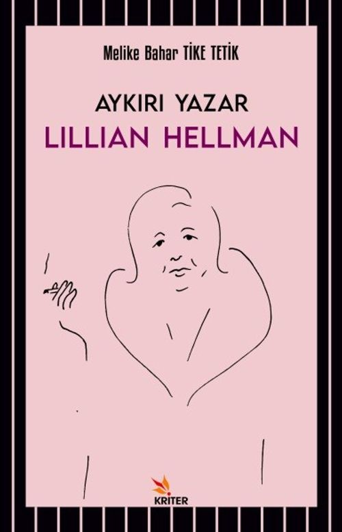 Aykırı Yazar Lillian Hellman