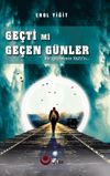 Ge&ccedil;ti Mi Ge&ccedil;en G&uuml;nler