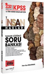 2022 KPSS ve Tüm Kurum Sınavlarına Hazırlık Tamamı Çözümlü İnsan Hakları Soru Bankası