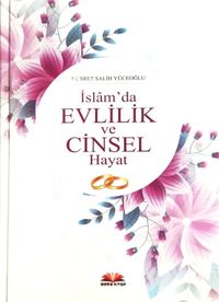İslam'da Evlilik ve Cinsel Hayat
