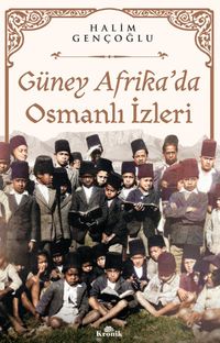 Güney Afrika'da Osmanlı İzleri