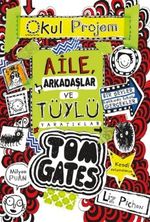 Aile, Arkadaşlar ve Tüylü Yaratıklar