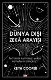 D&uuml;nya Dışı Zeka Arayışı
