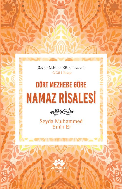 Dört Mezhebe Göre Namaz Risalesi