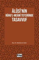 Âlûsî'nin Rûhu'l-Meanî Tefsirinde Tasavvuf