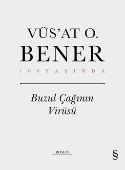 Buzul Çağının Virüsü (Ciltli)