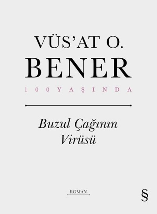 Buzul Çağının Virüsü (Ciltli)