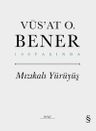 Mızıkalı Yürüyüş (Ciltli)