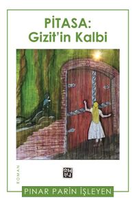 Pitasa: Gizit'in Kalbi