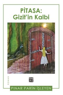 Pitasa: Gizit'in Kalbi