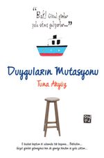 Duyguların Mutasyonu