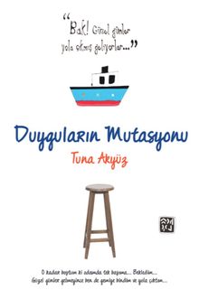 Duyguların Mutasyonu