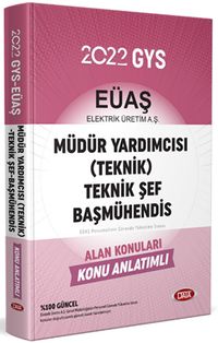 Elektrik Üretim Aş (Eüaş) GYS Müdür Yardımcısı (Teknik) - Teknik Şef - Başmühendis Alan Konuları Konu Anlatımlı 