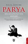 Parya &amp; Bir Milliyetçi'nin Anıları