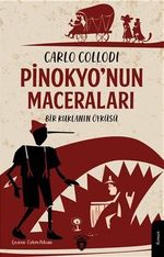Pinokyo'nun Maceraları &Bir Kuklanın Öyküsü