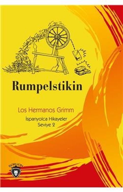 Rumbelstikin / İspanyolca Hikayeler Seviye 2