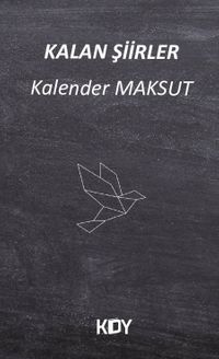 Kalan Şiirler