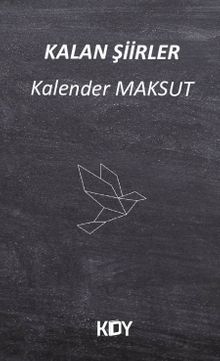 Kalan Şiirler
