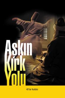 Aşkın Kırk Yolu