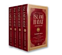 İslami Hayat / Ayet ve Hadislerle (4 Cilt)