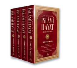 İslami Hayat / Ayet ve Hadislerle (4 Cilt)