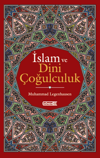 İslam ve Dini Çoğulculuk
