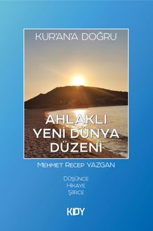 Ahlaklı Yeni Dünya Düzeni