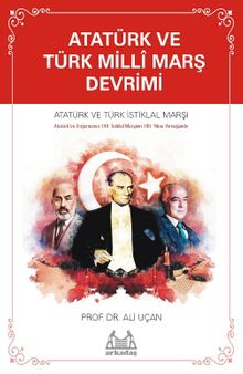 Atatürk ve Türk Millî Marş Devrimi