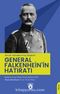 Alman Genelkurmay Başkanı General Falkenhein’in Hatıratı