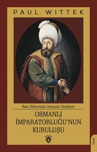 Osmanlı İmparatorluğu’nun Kuruluşu