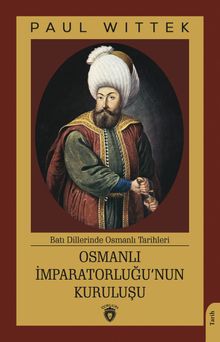 Osmanlı İmparatorluğu’nun Kuruluşu