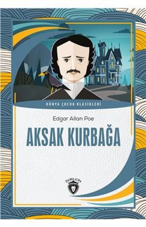 Aksak Kurbağa Dünya Çocuk Klasikleri (7-12 Yaş)
