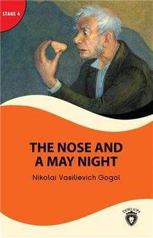 The Nose And A May Night Stage 4 İngilizce Hikaye (Alıştırma ve Sözlük İlaveli)