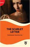 The Scarlet Letter & The Antique Ring Stage 4 İngilizce Hikaye (Alıştırma Ve Sözlük İlaveli)