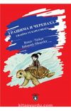 Uraşima ve Kaplumbağa Rusça-Türkçe Bakışımlı Hikayeler