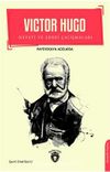 Victor Hugo Hayatı ve Edebi Çalışmaları