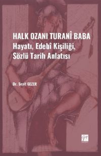 Halk Ozanı Turanî Baba