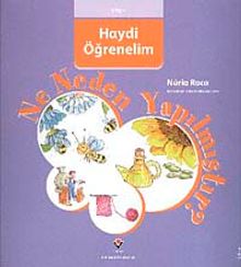 Ne Neden Yapılmıştır? / Haydi Öğrenelim