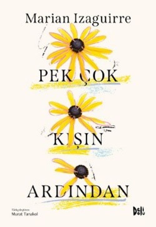 Pek Çok Kışın Ardından