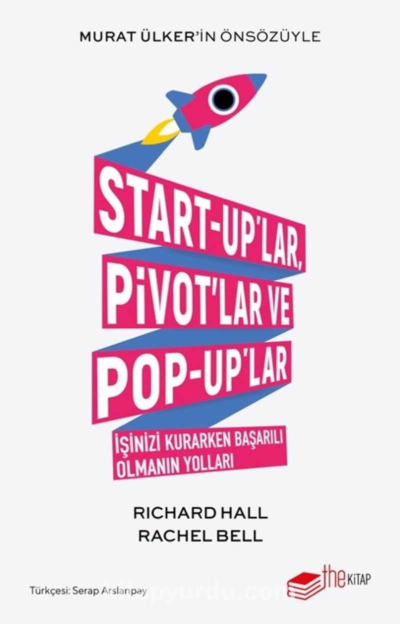 Start-up’lar Pivot’lar ve Pop-up’lar