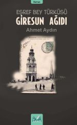 Giresun Ağıdı & Eşref Bey Türküsü