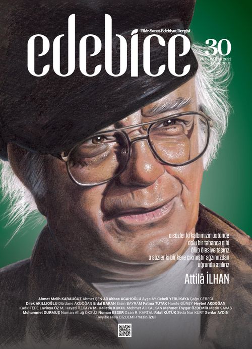 Edebice Fikir Sanat Edebiyat Dergisi Sayı:30 Bahar 2022