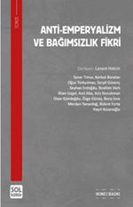 Anti-Emperyalizm ve Bağımsızlık Fikri